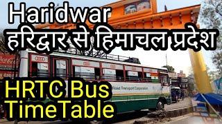 hrtc bus timetable | haridwar to himachal pradesh | traveling himachal pradesh