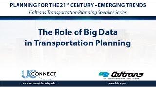 The Role of Big Data in Transportation Planning