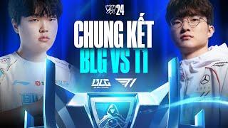 BLG vs T1 (BO5) | CKTG 2024 - Chung Kết | 02.11.2024