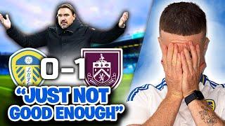 Leeds United 0-1 Burnley | Daniel Farke's Fault! 