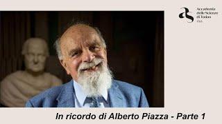 In ricordo di Alberto Piazza - Le sue ricerche