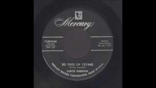 Curtis Gordon - So Tired Of Crying - Rockabilly 45