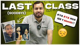 Alakh Sir Reacts On Last Class! One Last Goodbye