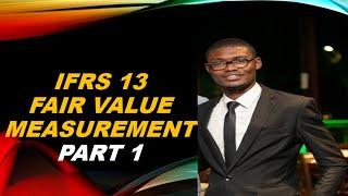 IFRS 13 FAIR VALUE MEASUREMENT