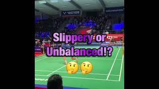 Slippery or Unbalanced!? 