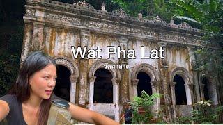 Wat Pha Lat (Monk’s Trail Hike) & Wat Phra That Doi Suthep - เดินป่าไปวัดผาลาด & วัดพระธาตุดอยสุเทพ