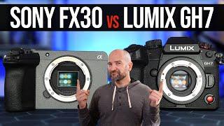 Sony FX30 vs. Panasonic LUMIX GH7 - The Choice is Easy!?