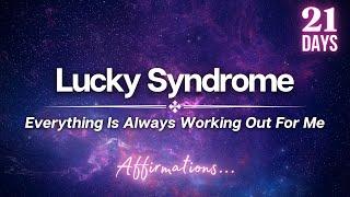 Change Your Life!  LUCKY GIRL SYNDROME Affirmations  Gender Neutral