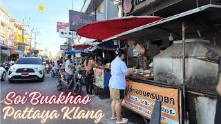 [4K] Central Pattaya Early Morning Walk Soi Buakhao Pattaya Klang November 19 2024