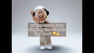 rating fans singing ‘my boo’! || glowyninq