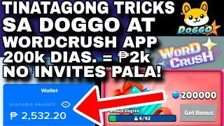 FREE ₱2,000 GCASH PALA! NO INVITES YAN DOGGO & WORDCRUSH APP TRICKS | LEGIT EARNING APP 2024 GCASH