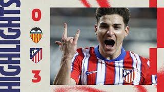 HIGHLIGHTS | Valencia 0-3 Atlético de Madrid |  Julián Alvarez (2) & Correa | 24/25 LaLiga - MD25