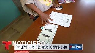 Facilitan trámites de actas de nacimiento en EEUU | Noticiero | Noticias Telemundo