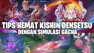 SIMULASI GACHA TIPS HEMAT KISHIN DENSETSU - DIJAMIN DAPAT 1 SKIN CUMA MODAL 10X WDP! MOBILE LEGENDS