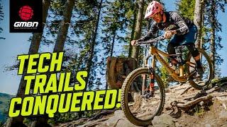 Nailing Technical Trails | Skills For Mountain Bike Progression