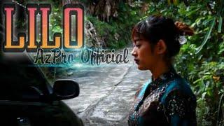 AzPro Official ft. Hari Setya - Lilo ( OFFICIAL Music Video )