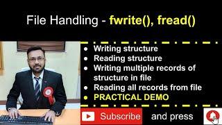 File Handling - Part-5 Reading Writing Structure with multiple records using fread() and fwrite()