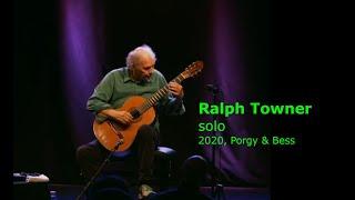 Ralph Towner - Solo  2020 ( Porgy & Bess, Vienna )