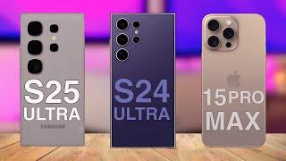 Samsung Galaxy S25 Ultra Vs Samsung Galaxy S24 Ultra Vs iPhone 15 Pro Max | S25 Ultra beat history