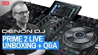 Denon DJ Prime 2 DJ Console - Live Unboxing + Q&A