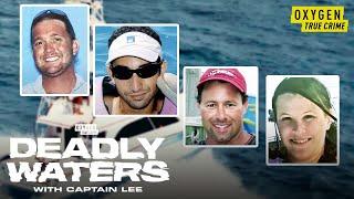 Two Brothers & Crew Disappear on a Bahamas Charter | Deadly Waters with Captain Lee (S1 E1) | Oxygen