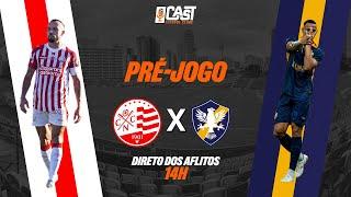 NÁUTICO X RETRÔ | CAMPEONATO PERNAMBUCANO 2025 | Pré-jogo AO VIVO | CAST FC