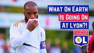 What On Earth Is Going On At Lyon?