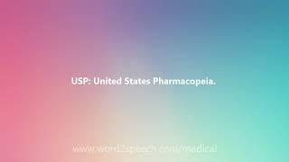 USP - Medical Definition and Pronunciation