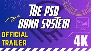 The PSD Bank System || Official Teaser Trailer || Unsorted Buggers 