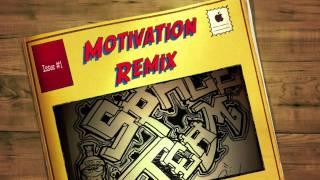 Motivation Remix Flame