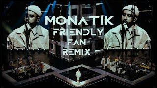 MONATIK  |  КОЖЕН РАЗ  |  FRIENDLY FAN REMIX