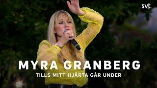 Myra Granberg  - Tills mitt hjärta går under | Allsång på Skansen 2020