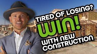 Forget about losing offers - Win with new home construction. Its new construction vs resale