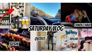 SATURDAY VLOG | SPEND THE DAY WITH ME | DOLLAR TREE | SUSHI | WALMART | CANDLES