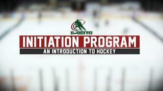 INITIATION PROGRAM | HOCKEY PEI