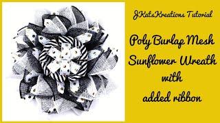 Poly Burlap Mesh Sunflower Wreath/Sunflower Wreath Tutorial/Poly Burlap Wreath