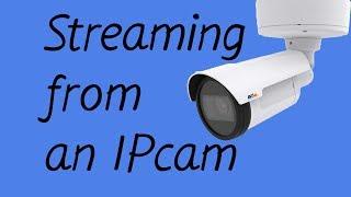 Taking an IPCAM live with Streemin