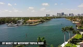 The Real Estate Captain | 100’ Las Olas waterfront...Offmarket