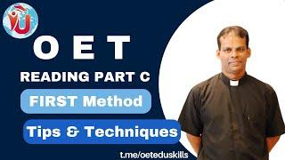 Edu Skills OET: Reading Part -C: Patient Safety - FIRST Method-Tips and tricks