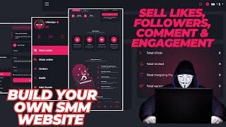 How To Create Website Selling Likes, Followers, Comment and Engagement [SMM PANEL]