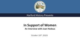 In Support of Women: An Interview with Joan Hodous