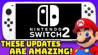 These Switch 2 Updates Are Actually AMAZING