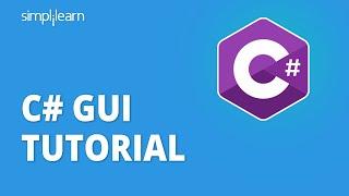 C# GUI | C# GUI Project | C# GUI Tutorial | Learn C# | C# Programming Tutorial | Simplilearn