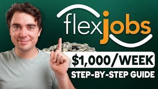 How to Make Money Online with FlexJobs (2024 Complete Guide)