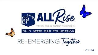 Ohio State Bar Foundation 2021 All Rise Virtual Annual Awards | Full Program