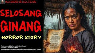 SELOSANG GINANG | Aswang True Story