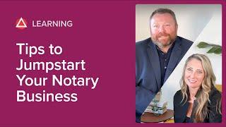 How to Jumpstart Your Notary Business