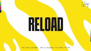 Empowerment Worship Centre (EWC) RELOAD || 9:00PM || 31st December, 2024