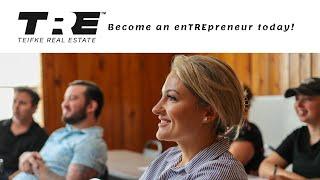 How to Become an enTREpreneur™ Today with Teifke Real Estate