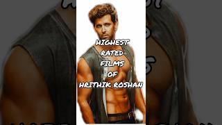 Highest rated films of Hrithik Roshan ll#hrithikroshan #topratedmovies #viralshorts #trendingshorts